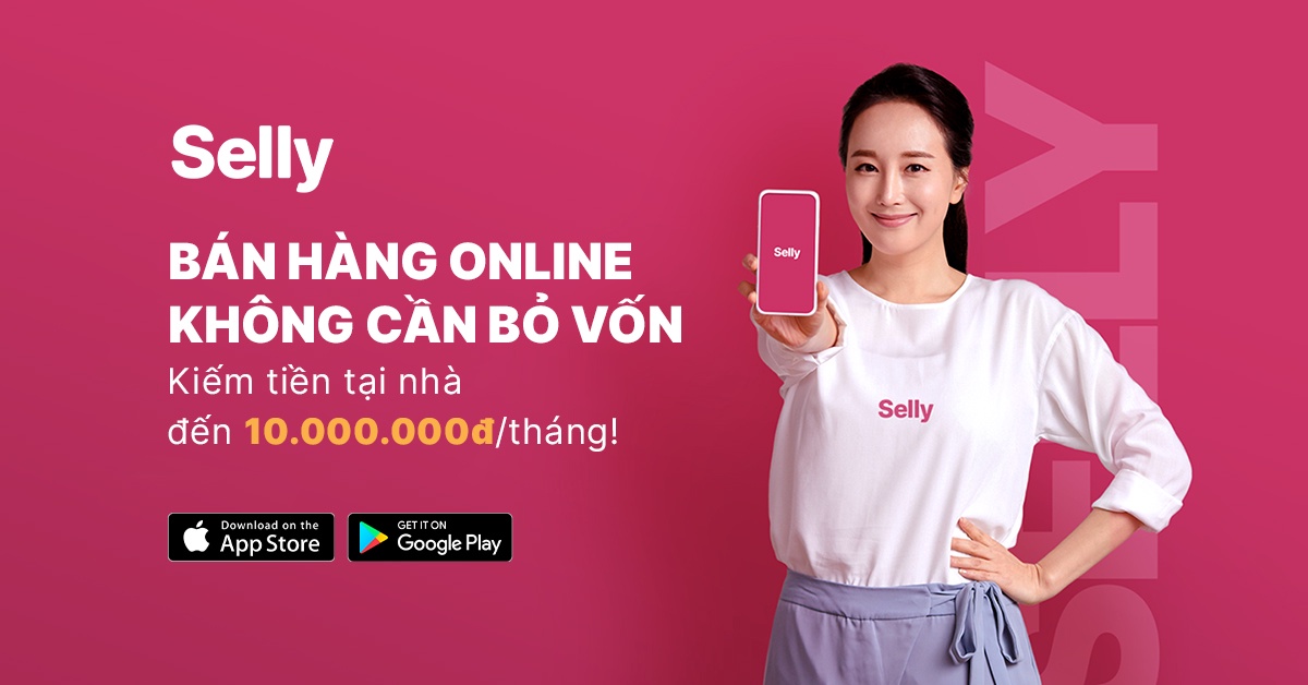 Selly là một ứng dụng bán hàng trên điện thoại không cần bỏ vốn tương tự mô hình dropshipping,